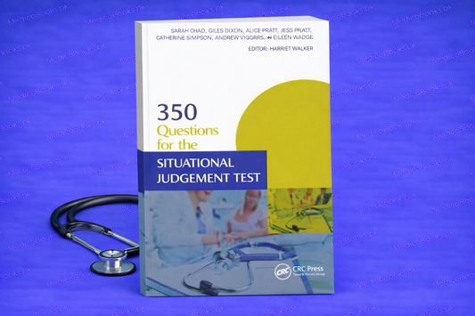 350 Questions for the Situational Judgement Test (Medical Finals Revision Series) by Sarah Craig