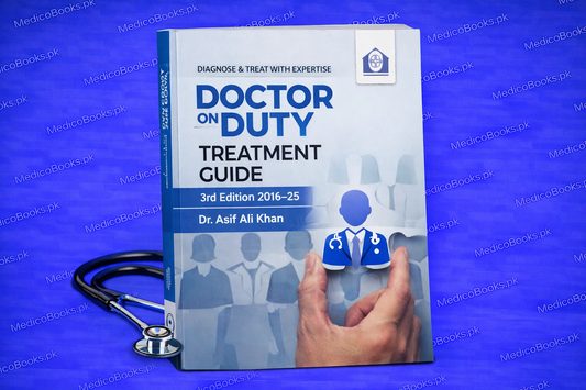 Doctor on Duty Treatment Guide 3rd Ed by Dr. Asif Ali Khan