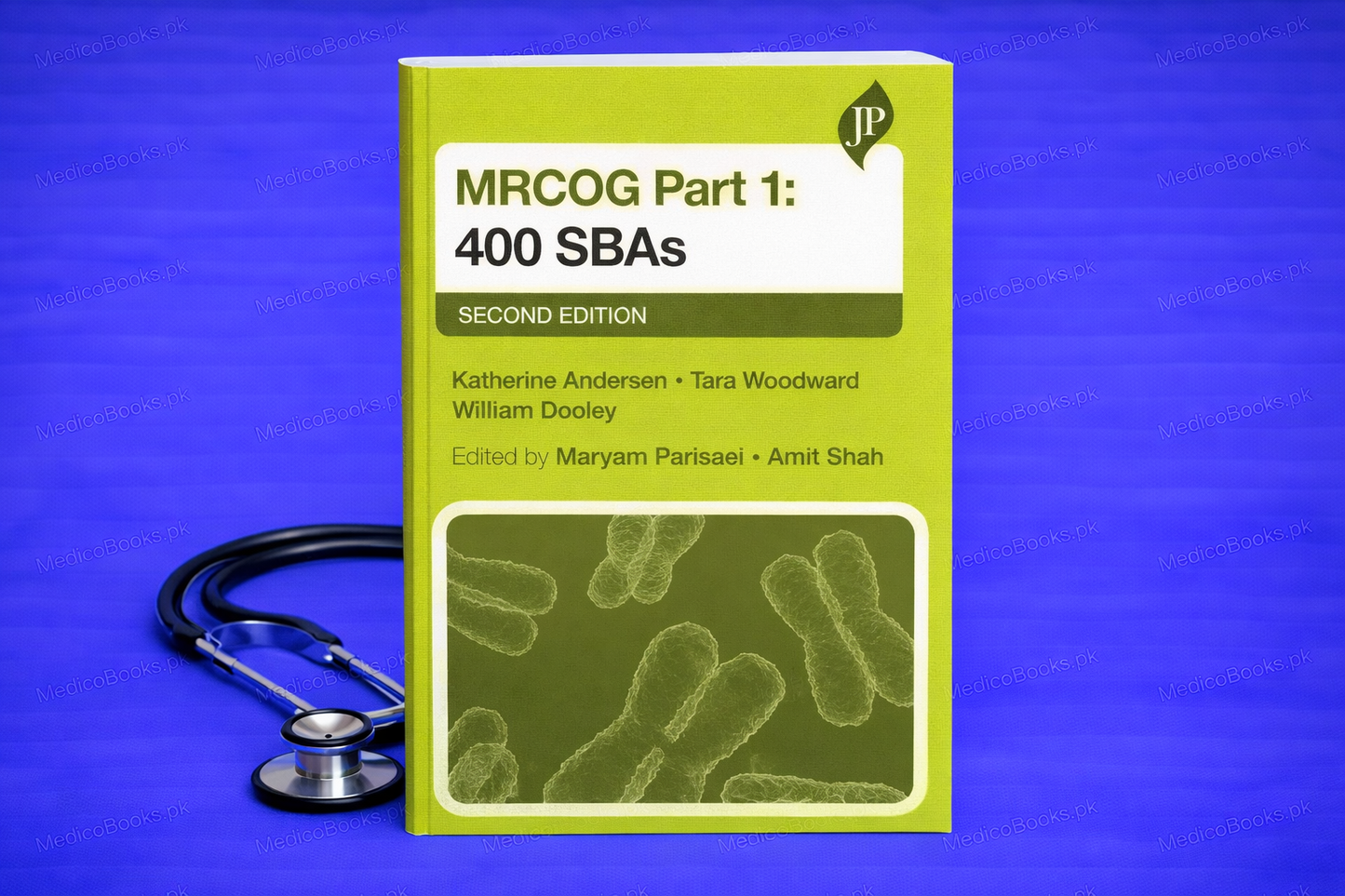 MRCOG Part 1, 2nd Ed: 400 SBAs by Katherine Andersen