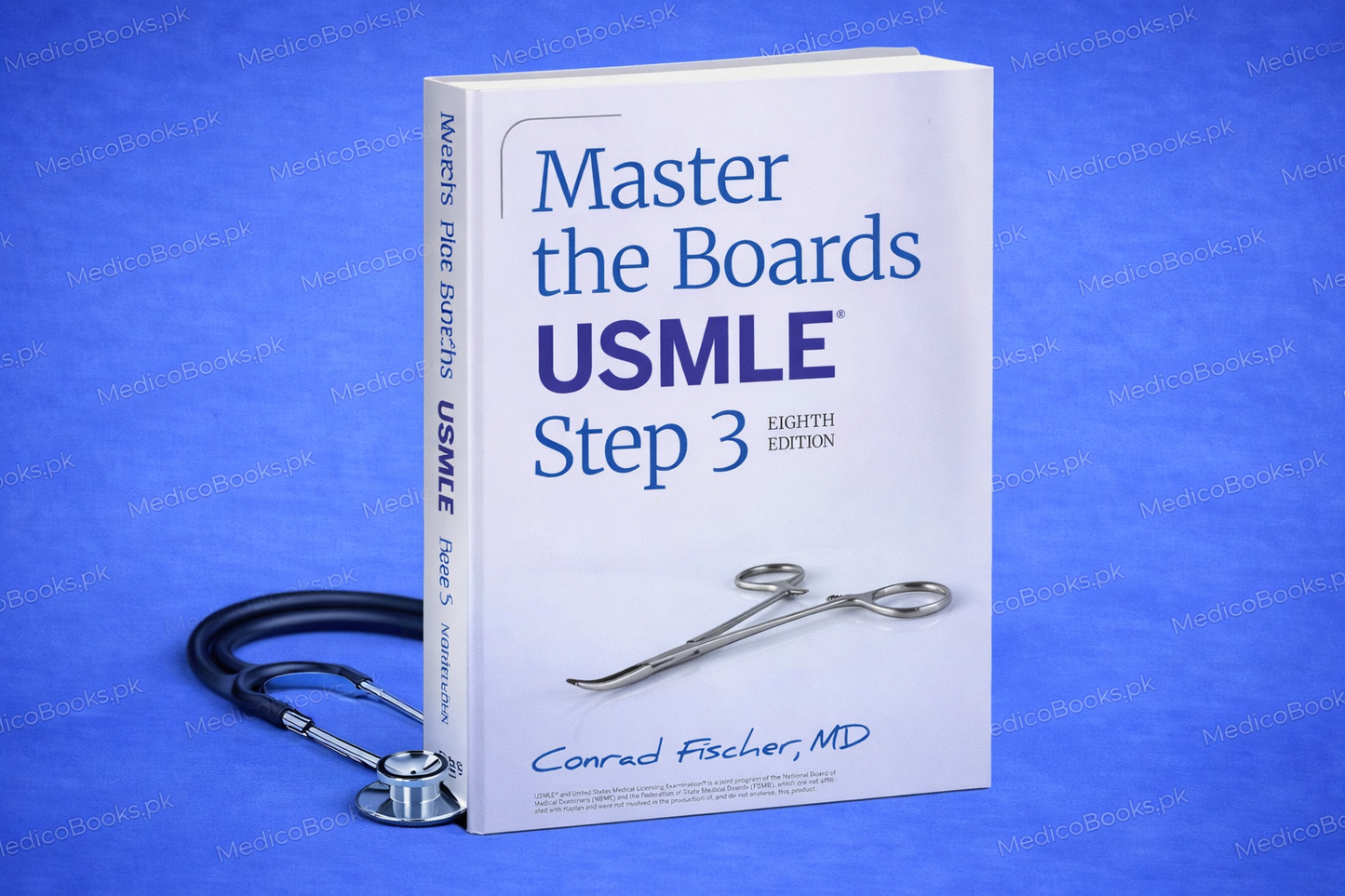 Master the Boards USMLE Step 3, Eighth Edition (2026) by Conrad Fischer MD