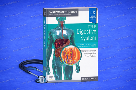 The Digestive System: Systems of the Body Series 3rd Edition by Chris Tselepis