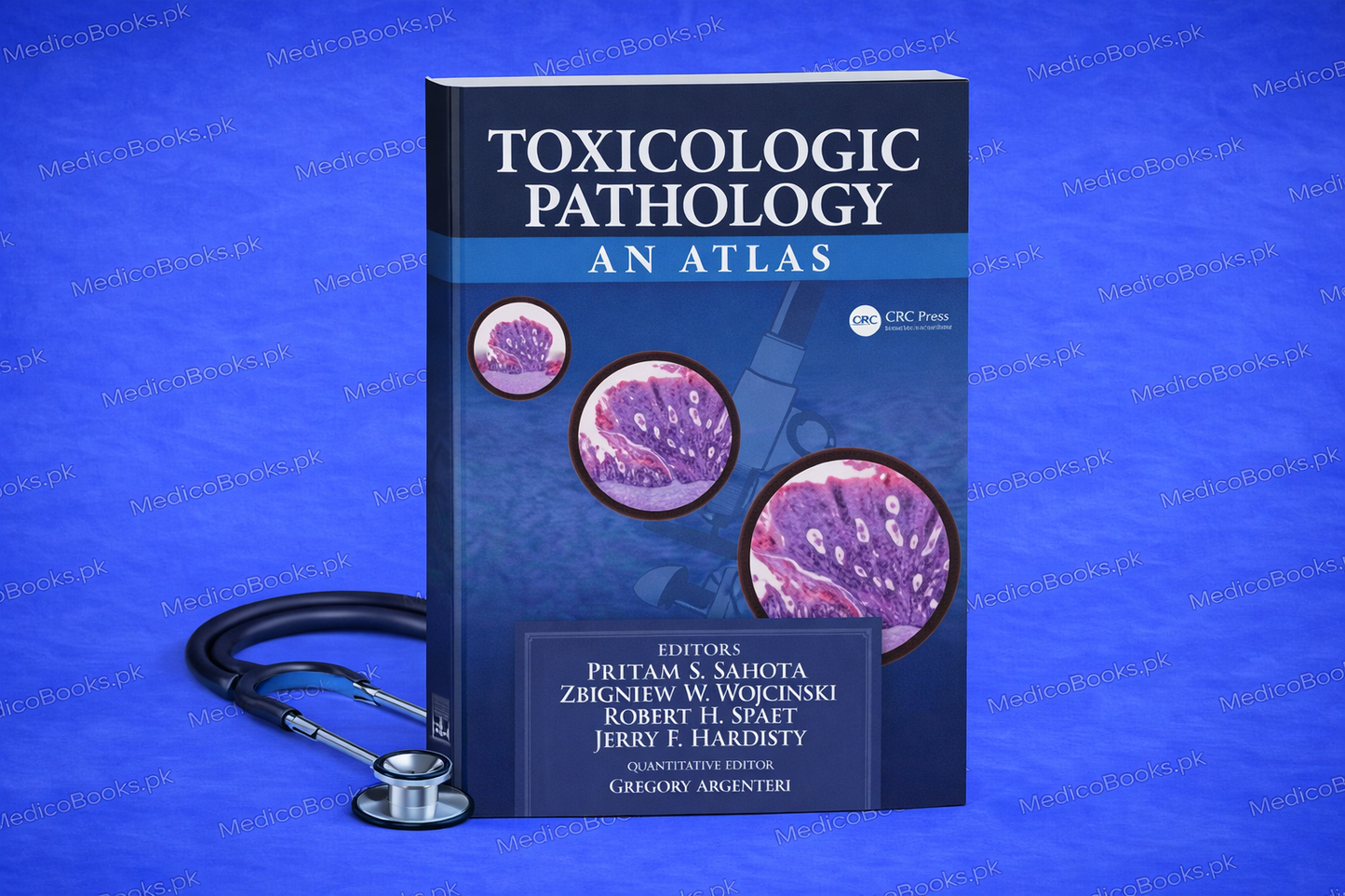 Toxicologic Pathology An Atlas 1st Edited By Pritam S. Sahota