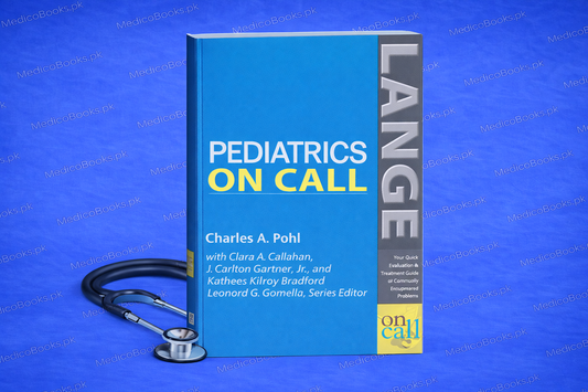 Pediatrics On Call (LANGE On Call) 1st Edition by Charles A. Pohl