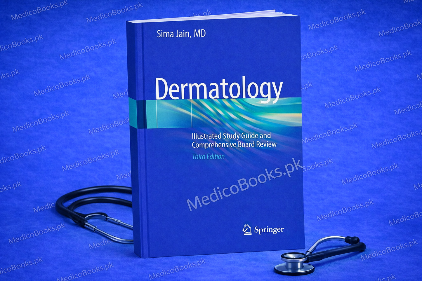 Dermatology: Illustrated Study Guide and Comprehensive Board Review Third Edition by Sima Jain