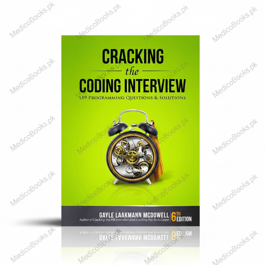 Cracking the Coding Interview, 6th Edition: 189 Programming Questions and Solutions by Gayle Laakmann McDowell