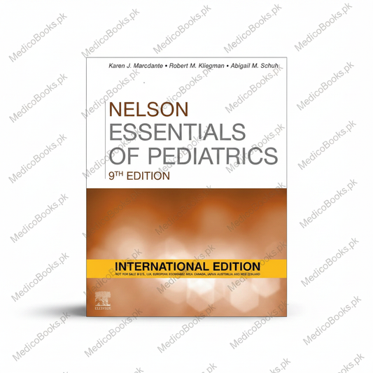 Nelson Essentials of Pediatrics, 9th Edition by  by Karen Marcdante