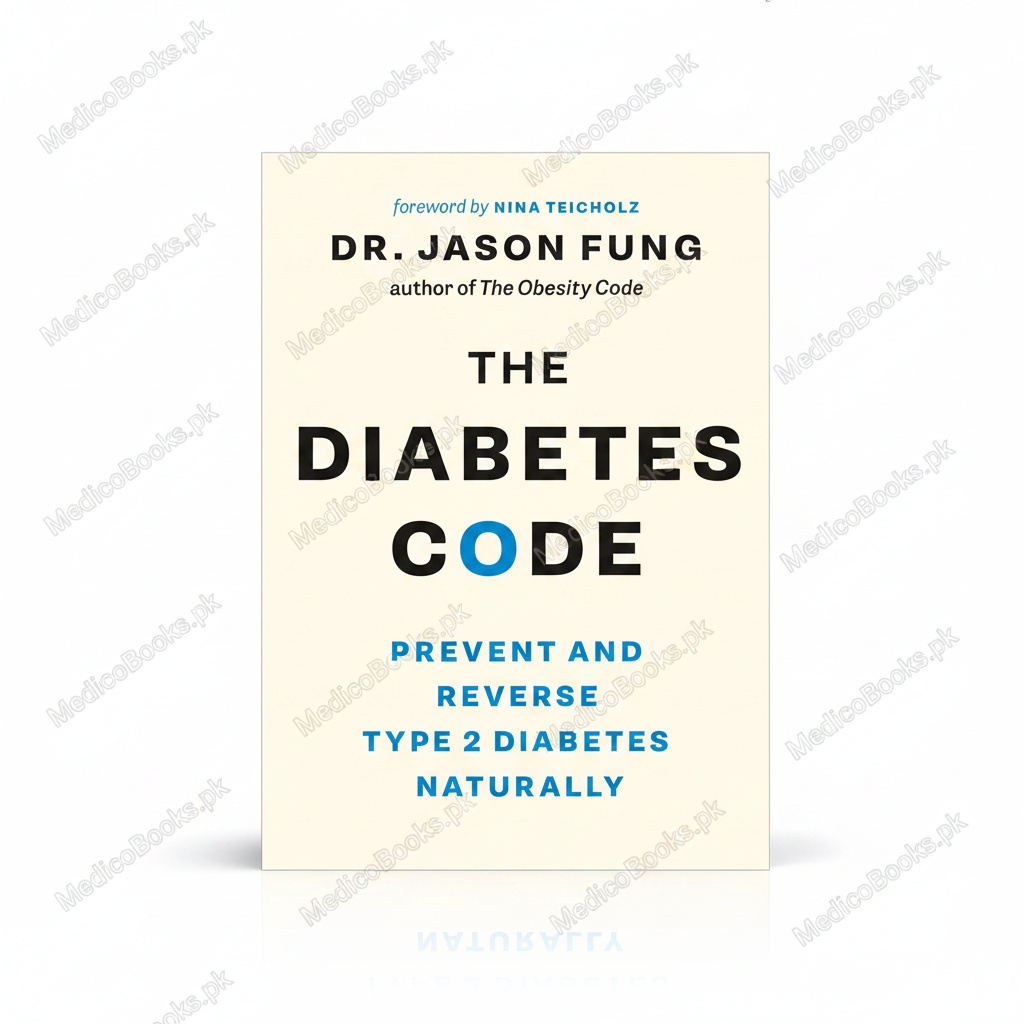 The Diabetes Code: Prevent and Reverse Type 2 Diabetes Naturally by Dr. Jason Fun