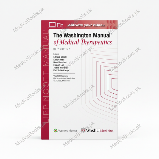 Washington Manual of Medical Therapeutics Thirty-Eighth Edition by WASHINGTON UNIVERSITY