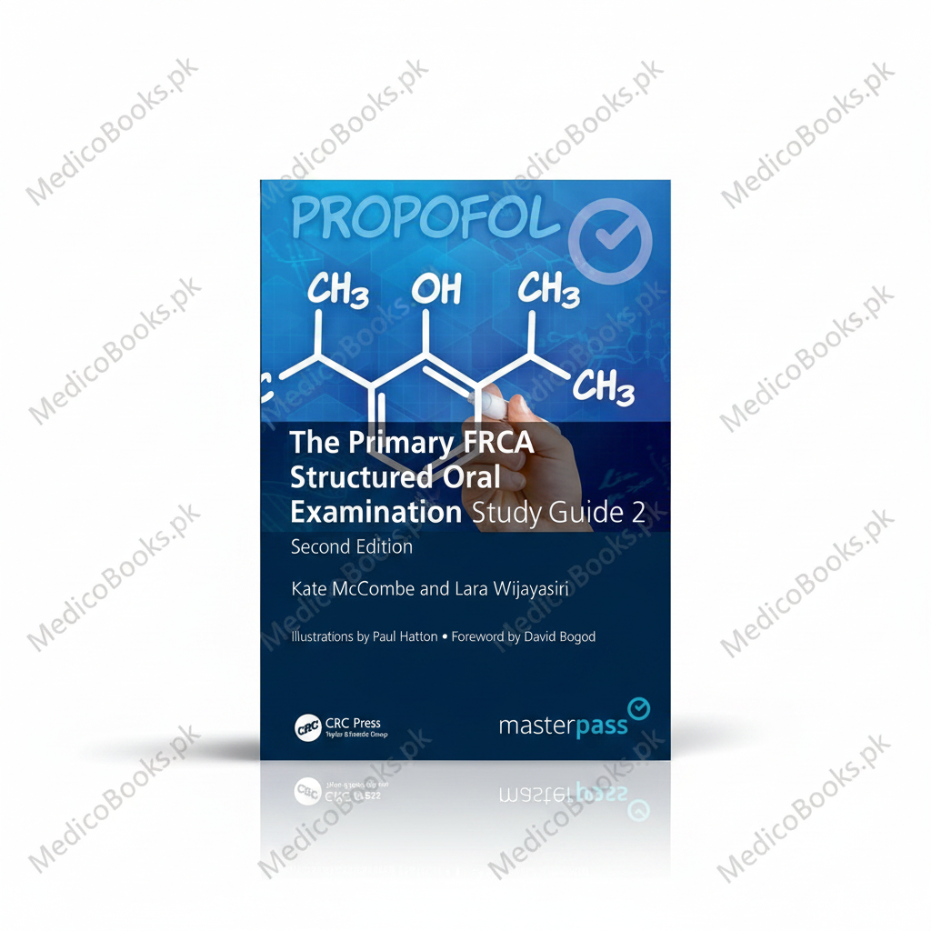 The Primary FRCA Structured Oral Examamination 2 by Kate McCombe