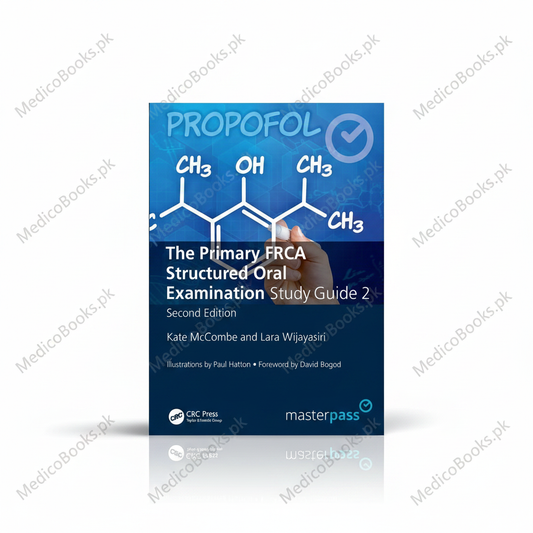 The Primary FRCA Structured Oral Examamination 2 by Kate McCombe