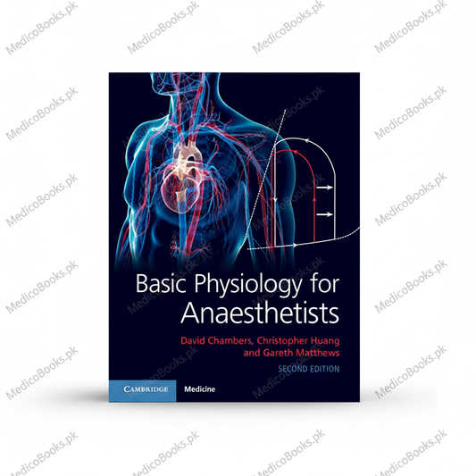 Basic Physiology for Anaesthetists by David Chambers
