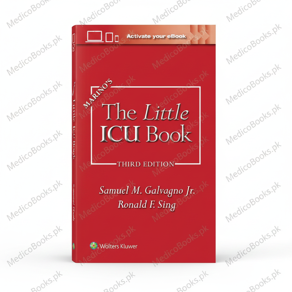 Marino's The Little ICU Book by Samuel M. Galvagno