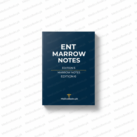ENT Marrow Edition 6 Notes