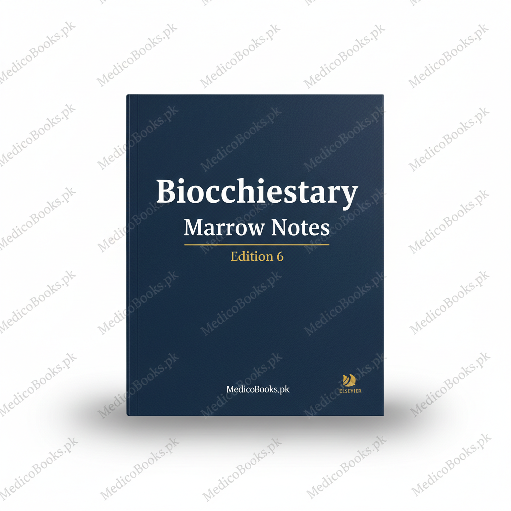 Biochemistry Marrow Edition 6 Notes