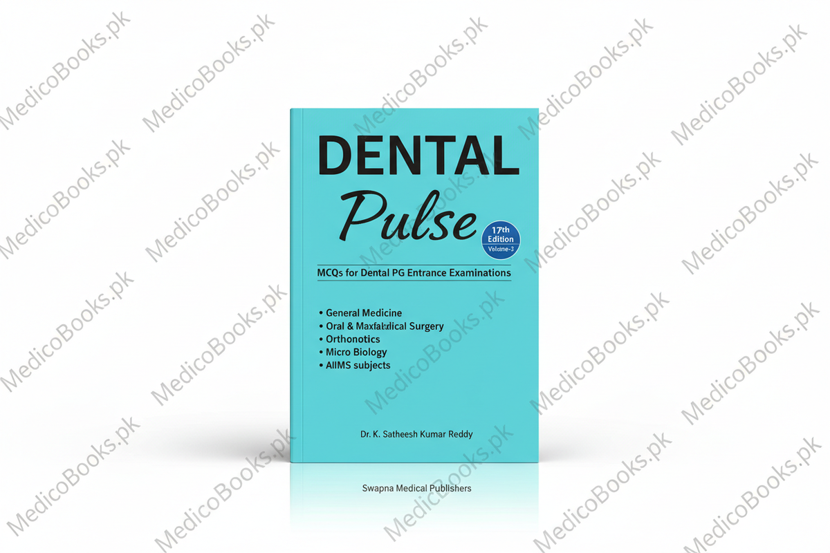Dental Pulse 17th Edition Volume 2 by K. Satheesh kumar Reddy