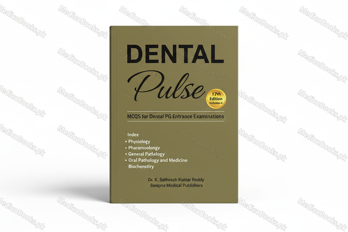 Dental Pulse 17th Edition Volume 4 by K. Satheesh kumar Reddy