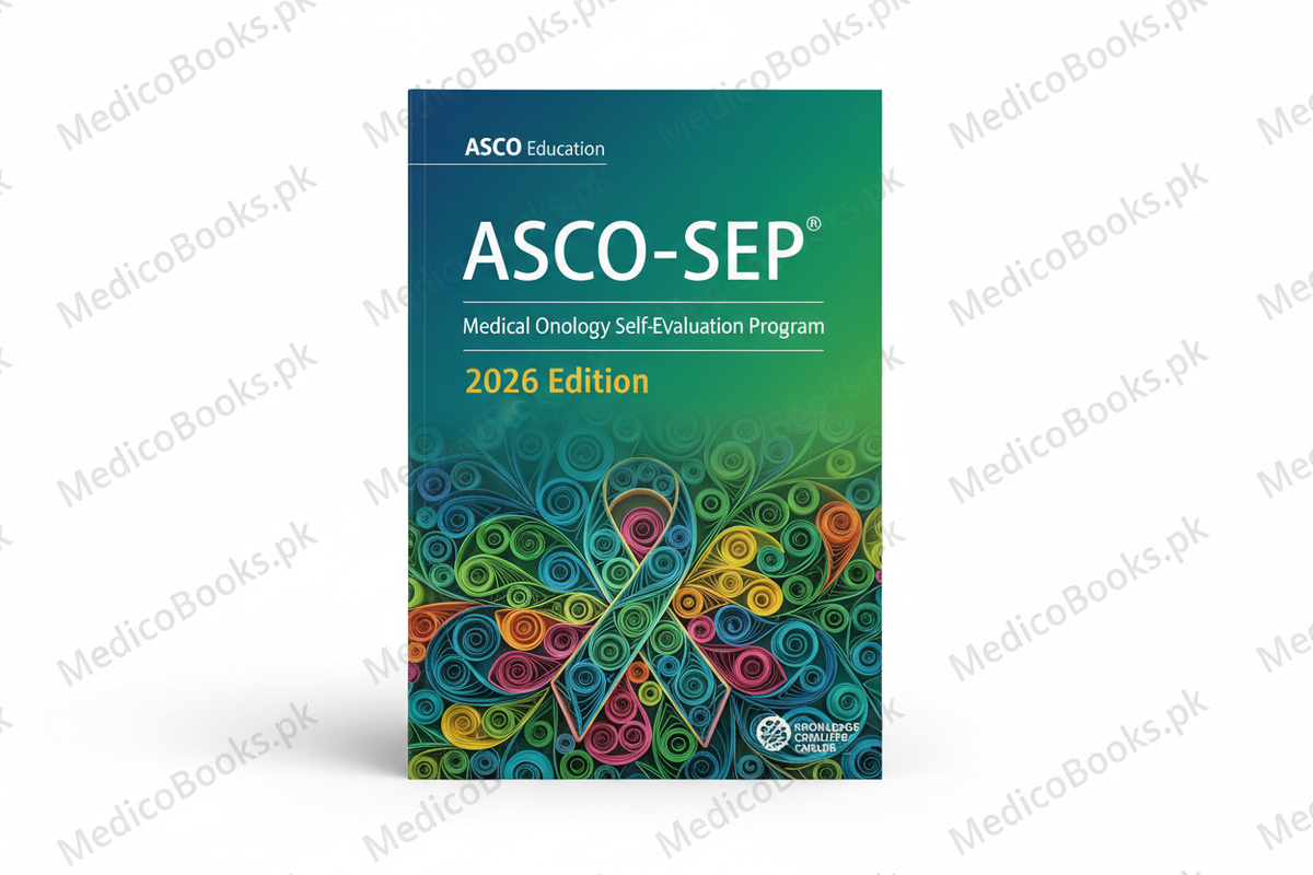 ASCO-SEP® Medical Oncology Self-Evaluation Program (2026 Edition)