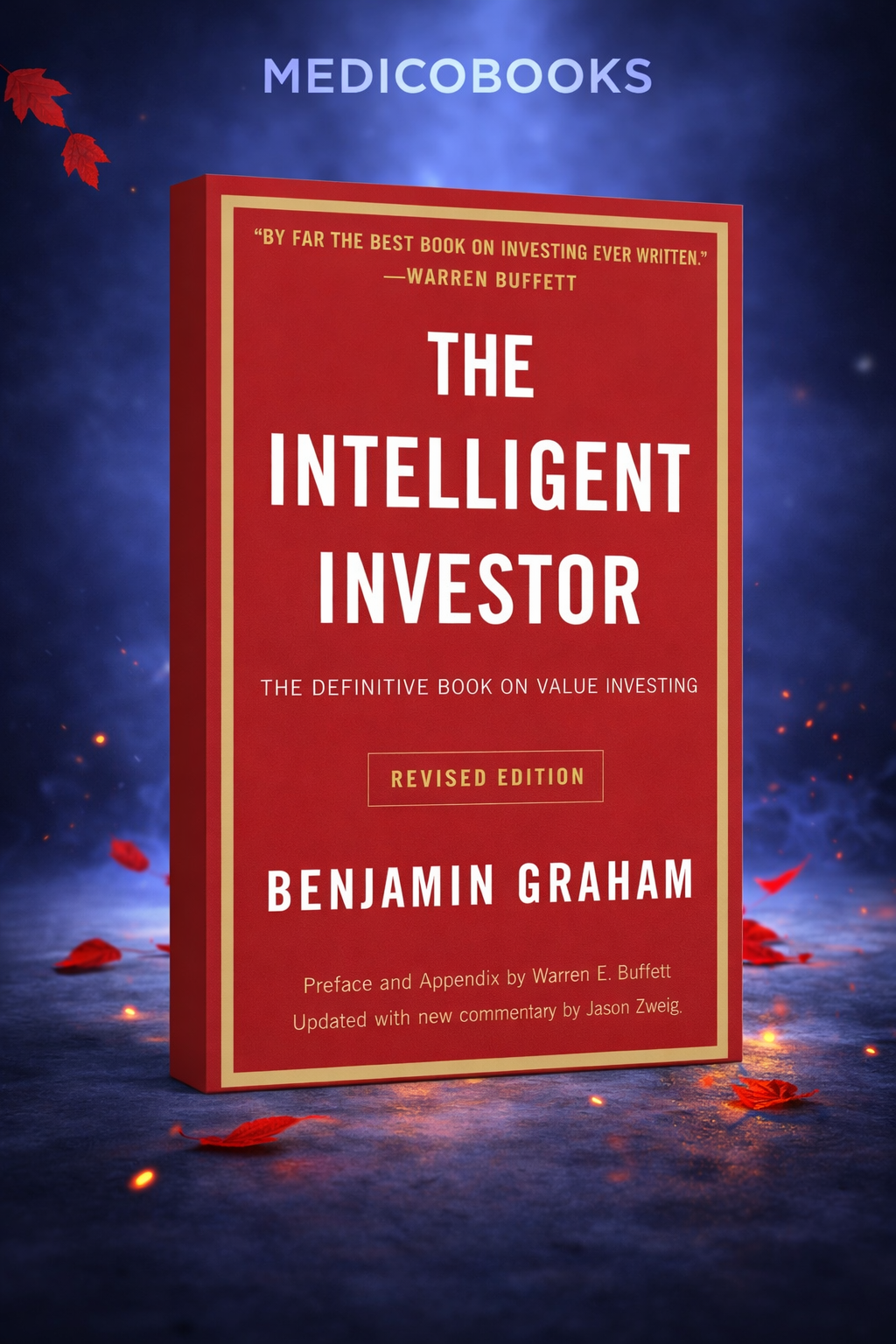 The Intelligent Investor  by Benjamin Graham