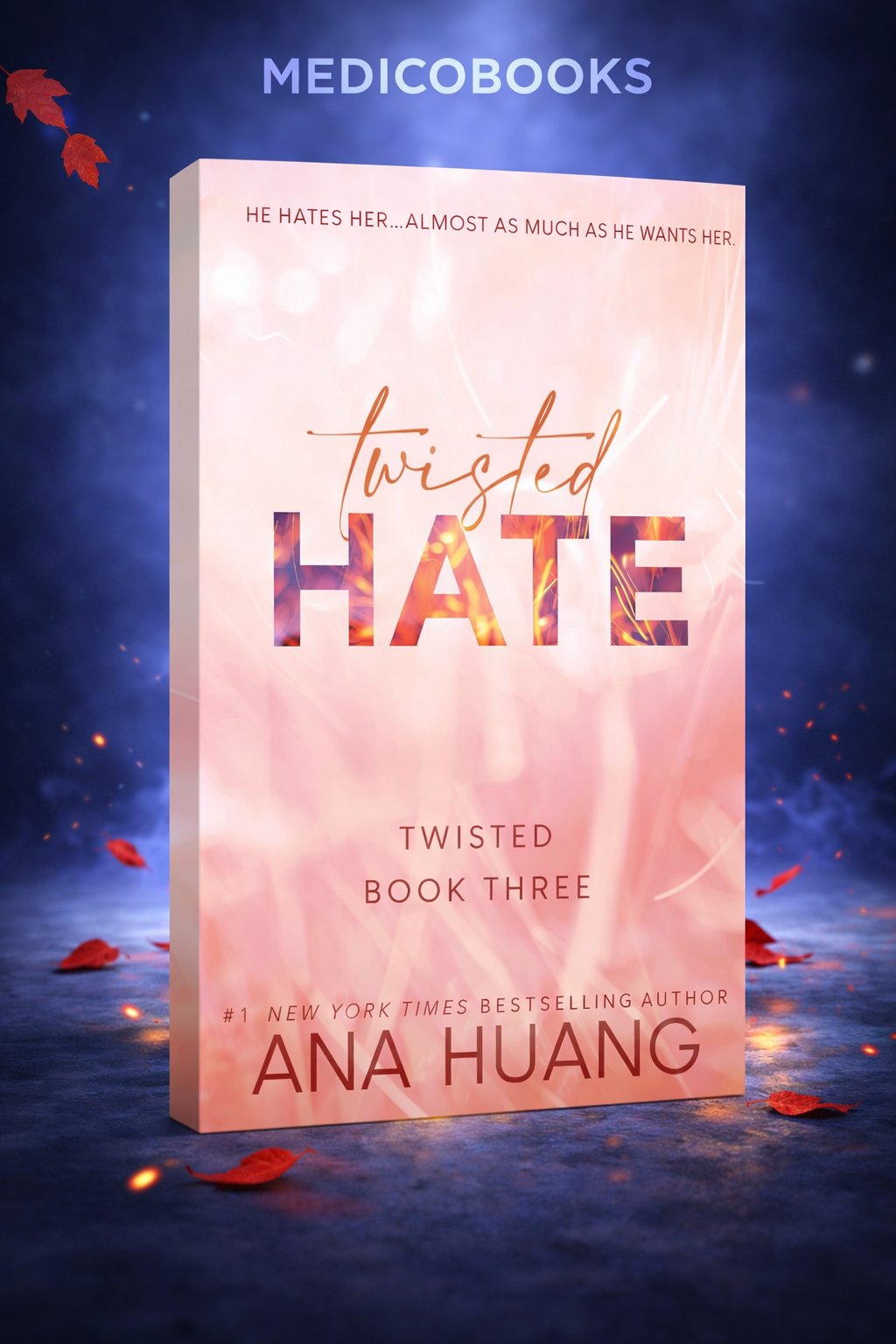 Twisted Hate - (Twisted Series Book 3 of 4) by Ana Huang