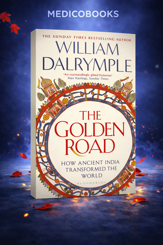 The Golden Road by William Dalrymple