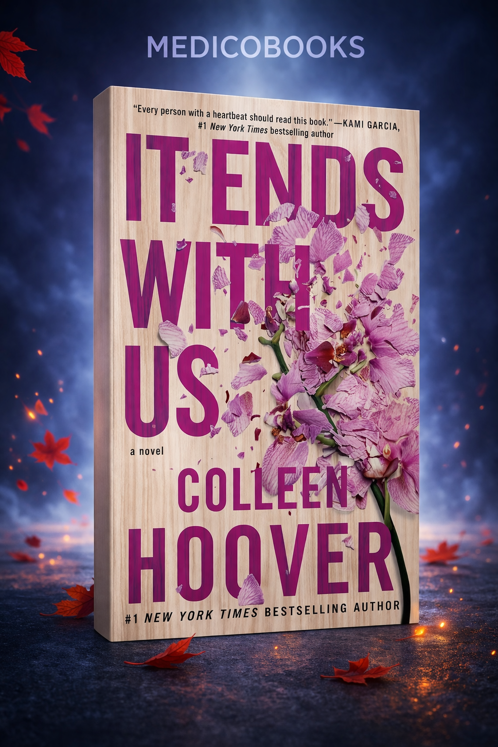 It Ends with Us: A Novel  by Colleen Hoove