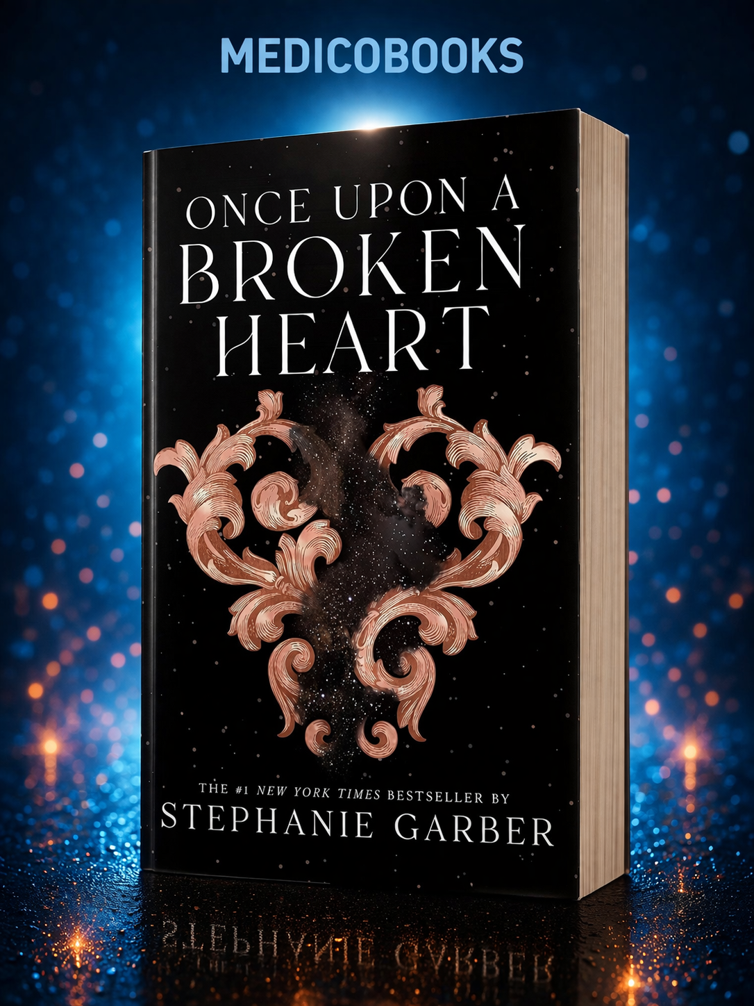 Once Upon a Broken Heart by Stephanie Garber