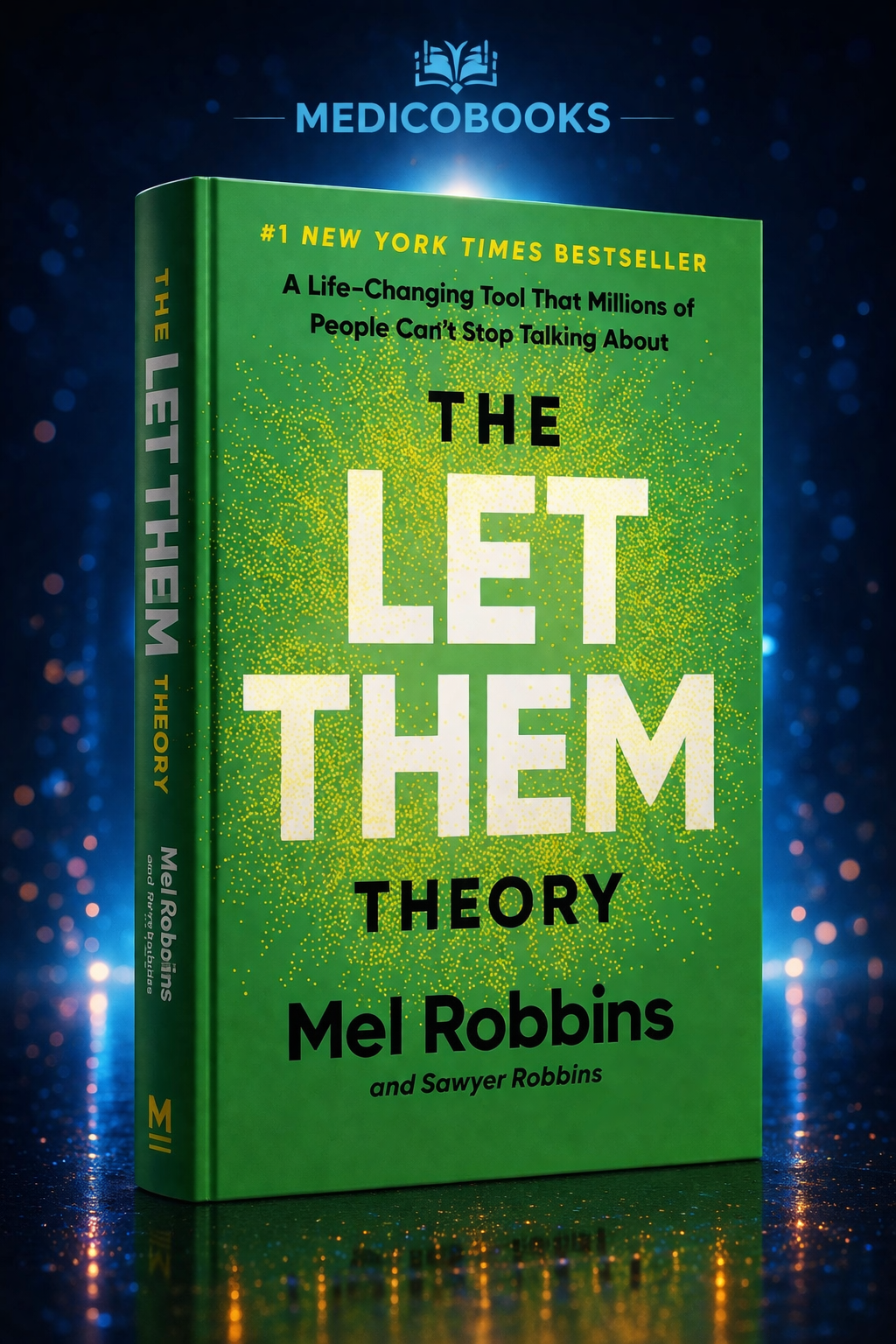 The Let Them Theory by Mel Robbins