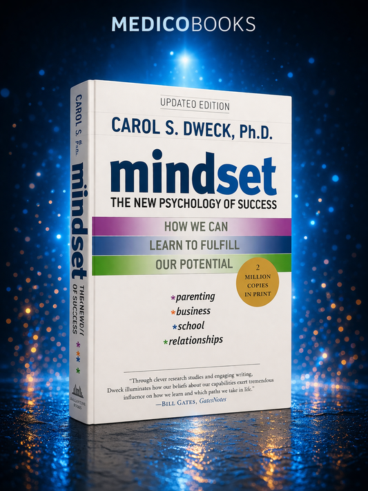 Mindset: The New Psychology of Success  by Carol S. Dweck
